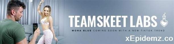 Mona Blue - Getting Tiktok Famous (2021/TeamSkeetLabs/HD)