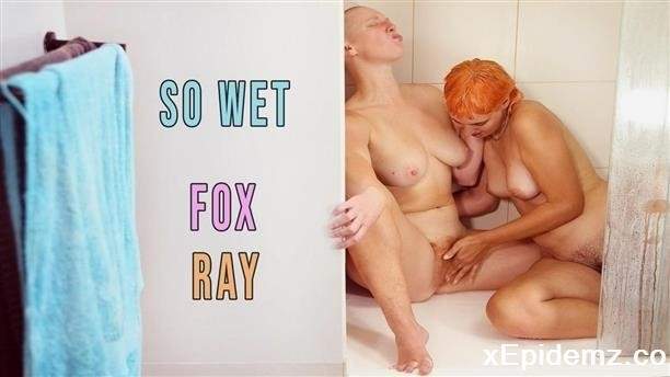 Fox, Ray - So Wet (2021/GirlsOutWest/FullHD)