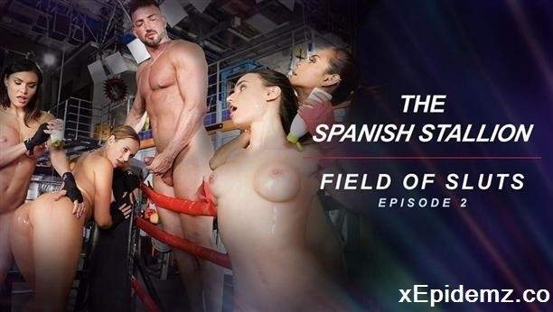 Kaisa Nord, Lana Roy, Veronica Leal - The Spanish Stallion Field Of Sluts - Episode 2 (2021/RoccoSiffredi/SD)