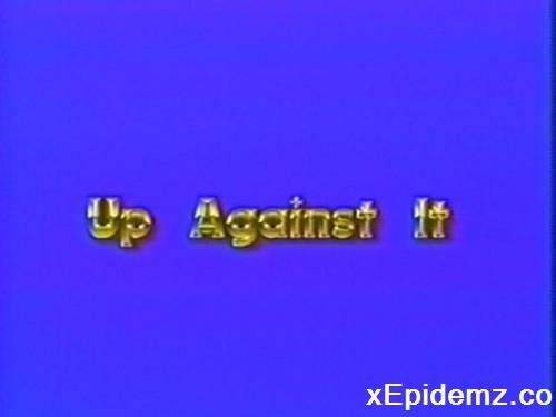 Up Against It (1993/SD)