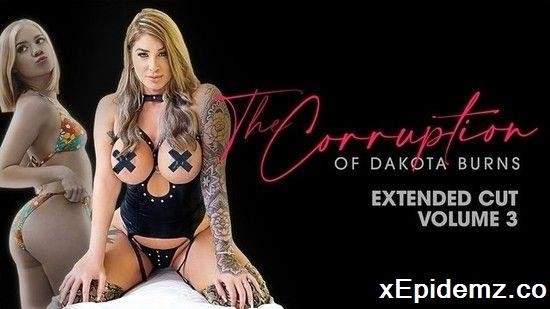 The Corruption Of Dakota Burns Chapter Three Extended Cut - Perv Mom (2021/PervMom/SD)