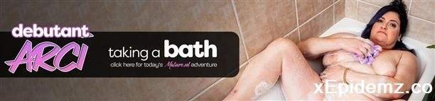 Arci - Bbw Debutant Arci Is Taking A Bath (2021/Mature/FullHD)