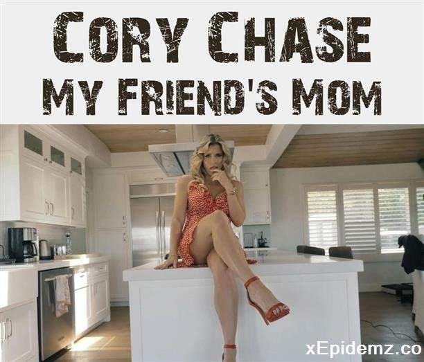 Cory Chase - My Friends Mom (2022/PornHub/HD)