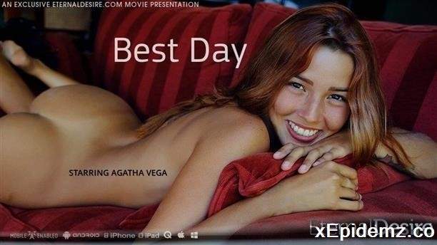 Agatha Vega - Best Day (2022/EternalDesire/FullHD)