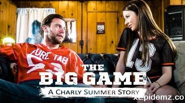 Charly Summer - The Big Game A Charly Summer Story (2022/PureTaboo/FullHD)