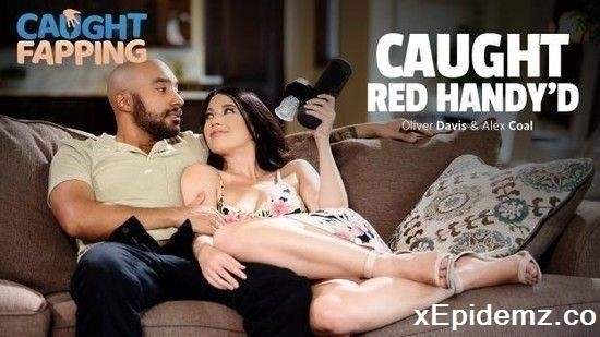 Alex Coal - Caught Red Handyd (2022/CaughtFapping/HD)