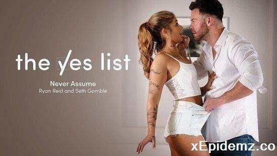 Ryan Reid - The Yes List Never Assume (2023/AdultTime/HD)