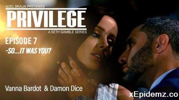 Vanna Bardot - Privilege Episode 7 So...It Was You? (2023/Wicked/FullHD)