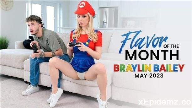 Braylin Bailey - May 2023 Flavor Of The Month Braylin Bailey (2023/StepSiblingsCaught/FullHD)