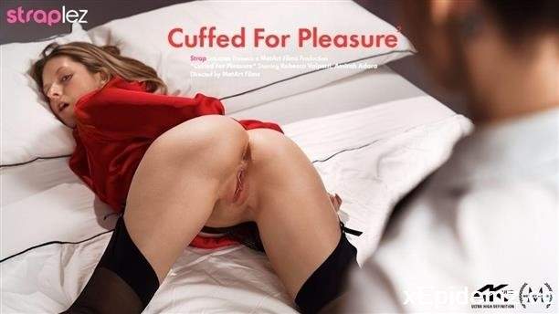 Amateurs - Cuffed For Pleasure 2 (2023/Straplez/FullHD)