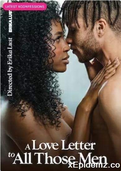 Oja Kay, Nicole Kitt - A Love Letter To All Those Men (2023/Xconfessions/FullHD)