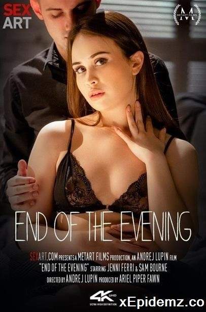 Jenni Ferri, Sam Bourne - End Of The Evening (2023/SexArt/FullHD)