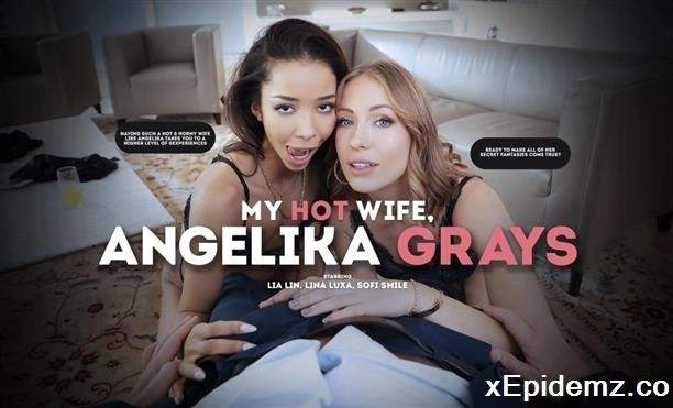 Angelika Grays - My Hot Wife, Angelika Grays (2024/LifeSelector/SD)
