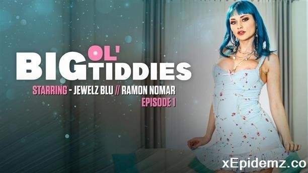 Jewelz Blu - Big Oltiddies (2024/Wicked/FullHD)