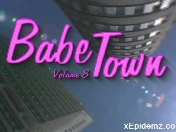 Babe Town 8 (2011/SD)