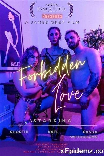 Stacey Shortiii - Forbidden Love (2022/Fancysteel/HD)