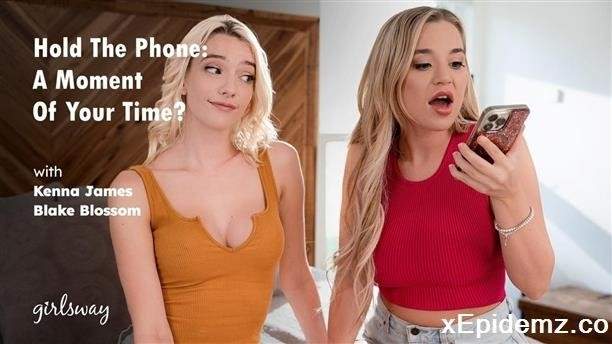 Blake Blossom, Kenna James - Hold The Phone A Moment Of Your Time? (2023/GirlsWay/SD)