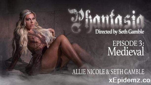 Allie Nicole - Phantasia Episode 3 (2024/Wicked/FullHD)