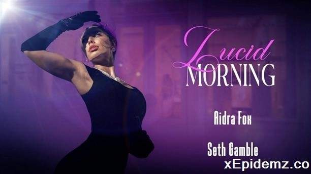 Aidra Fox - Lucid Morning - Aidra Fox (2024/LucidFlix/SD)