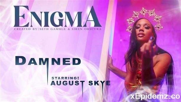 August Skye - Damned - August Skye (2024/LucidFlix/SD)