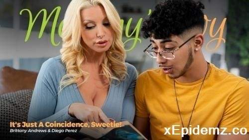 Brittany Andrews - Its Just A Coincidence, Sweetie! (2024/MommysBoy/SD)