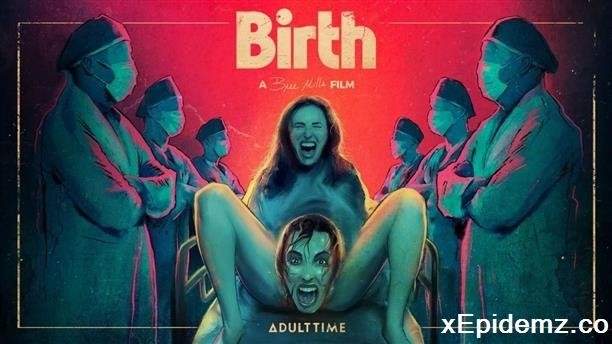 Casey Calvert, Leana Lovings - Birth (2024/AdultTime/SD)