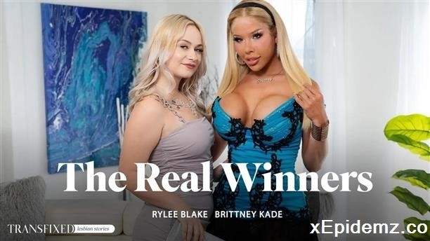 Brittney Kade, Rylee Blake - Brittney Kade And Rylee Blake - The Real Winners (2024/Transfixed/FullHD)