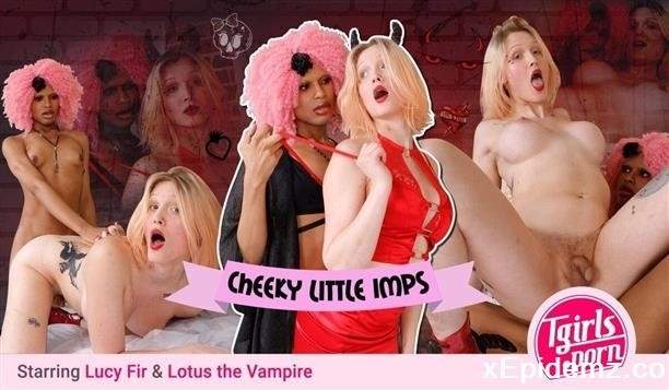 Lotus The Vampire, Lucy Fir - Cheeky Little Imps (2024/Tgirls/FullHD)