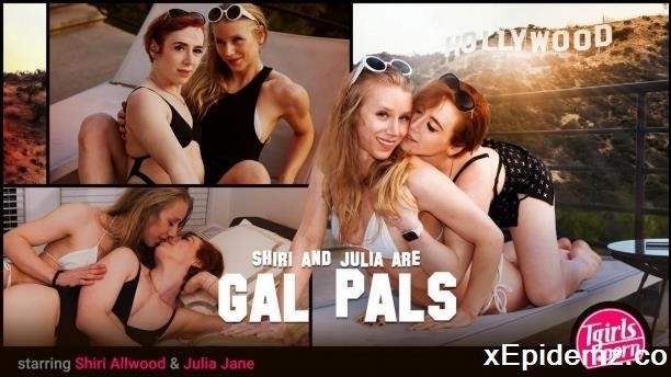 Amateurs - Shiri Allwood, Julia Jane - Shiri And Julia Are Gal Pals Moe Scoville, Grooby (2025/Tgirls/FullHD)